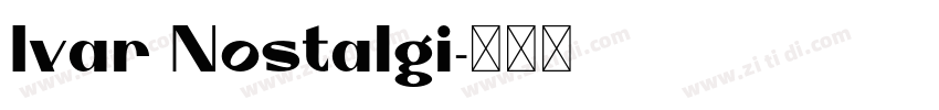 Ivar Nostalgi字体转换